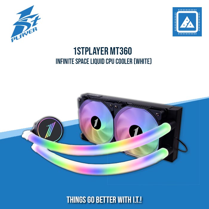 1STPLAYER MT360 INFINITE SPACE LIQUID CPU COOLER (WHITE) 1STPLAYER MT360 INFINITE SPACE LIQUID CPU COOLER (WHITE)